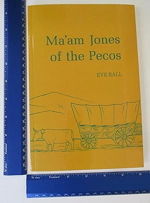 Seller image for Maam Jones of the Pecos for sale by Coas Books