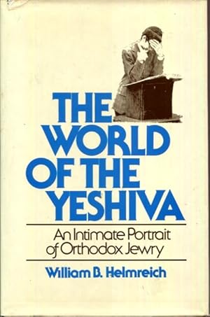 Imagen del vendedor de World of the Yeshiva: An Intimate Portrait of Orthodox Jewry a la venta por Turgid Tomes