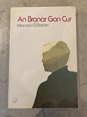 Seller image for An Branar Gan Cur for sale by Cavehill Books