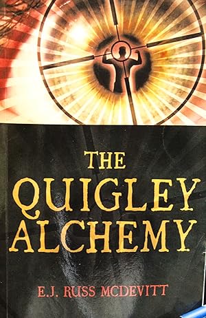 Seller image for The Quigley Alchemy (The Danny Quigley Series) for sale by Mad Hatter Bookstore