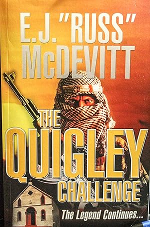 Seller image for The Quigley Challenge: The Legend Continues (The Danny Quigley Series) for sale by Mad Hatter Bookstore
