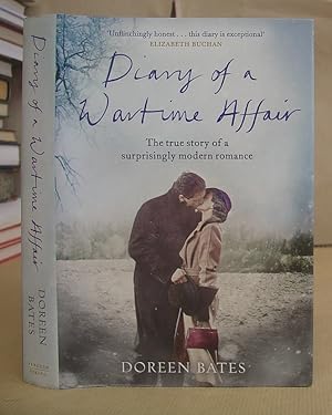 Diary Of A Wartime Affair - The True Story Of A Surprisingly Modern Romance