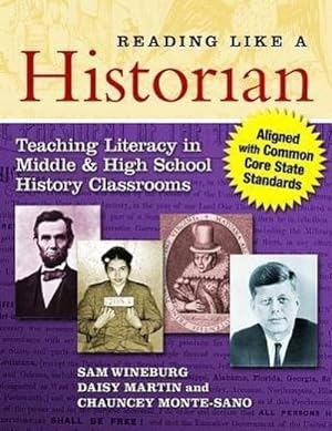 Bild des Verkufers fr Reading Like a Historian : Teaching Literacy in Middle and High School History Classrooms--Aligned with Common Core State Standards zum Verkauf von AHA-BUCH GmbH