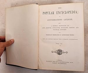 The Popular Encyclopedia: Or, Conversations Lexicon. A General Dictionary Of Arts, Sciences, Lite...