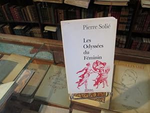 Seller image for Les odysses du fminin for sale by Librairie FAUGUET