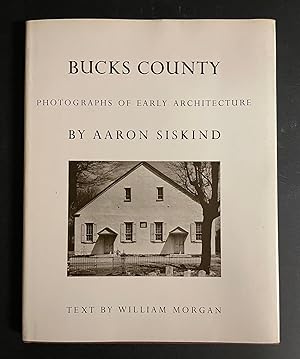 Bild des Verkufers fr Bucks County: Photographs of Early Architecture zum Verkauf von Avol's Books LLC