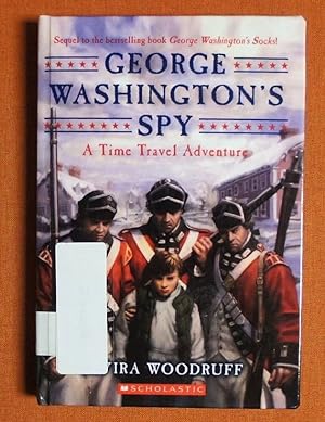 Seller image for George Washington's Spy (Time Travel Adventures) for sale by GuthrieBooks