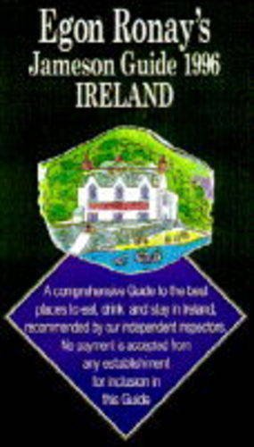 Bild des Verkufers fr Egon Ronay's Guide to Ireland 1996 zum Verkauf von WeBuyBooks