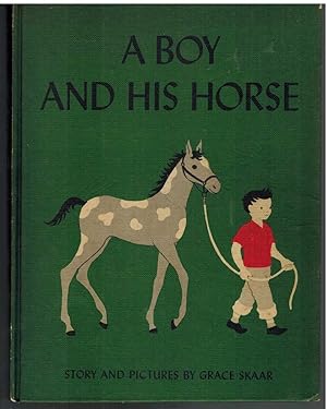 Seller image for A BOY AND HIS HORSE, for sale by The Avocado Pit