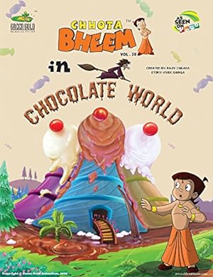 Seller image for Chhota Bheem In The Chocolate World - Vol. 30 [Paperback] [Jan 01, 2012] Vivek Shukla for sale by WeBuyBooks