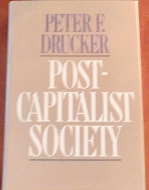 Bild des Verkufers fr Post-Capitalist Society zum Verkauf von Canford Book Corral