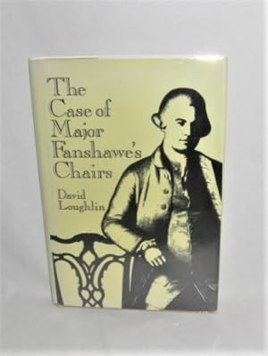The case of Major Fanshawe's chairs