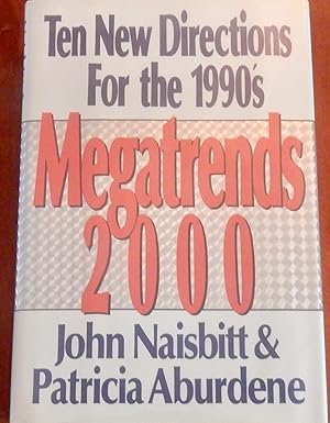 Seller image for Megatrends 2000: Ten New Directions For THw 1990's for sale by Canford Book Corral