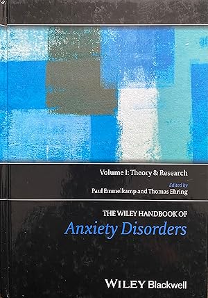 Bild des Verkufers fr The Wiley Handbook of Anxiety Disorders, Volume I: Theory and Research zum Verkauf von Object Relations, IOBA