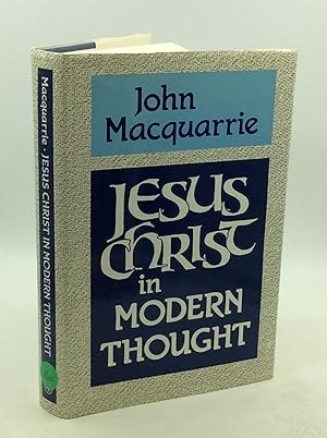 Imagen del vendedor de JESUS CHRIST IN MODERN THOUGHT a la venta por Kubik Fine Books Ltd., ABAA