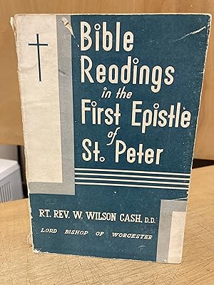 Seller image for Bible readings in the First Epistle of St. Peter for sale by Regent College Bookstore