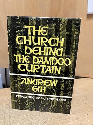 The Church Behind the Bamboo Curtain