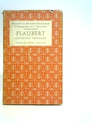 Seller image for Gustave Flaubert and the Art of Realism for sale by World of Rare Books