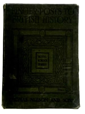 Image du vendeur pour Finger-Posts to British History mis en vente par World of Rare Books