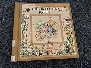 Seller image for THE CHOCOLATE RABBIT for sale by Betty Mittendorf /Tiffany Power BKSLINEN