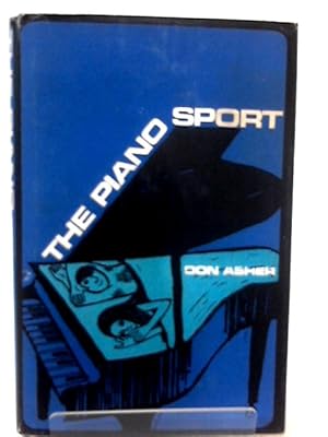 Imagen del vendedor de The Piano Sport a la venta por World of Rare Books