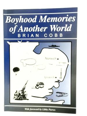 Bild des Verkufers fr Boyhood Memories of Another World zum Verkauf von World of Rare Books