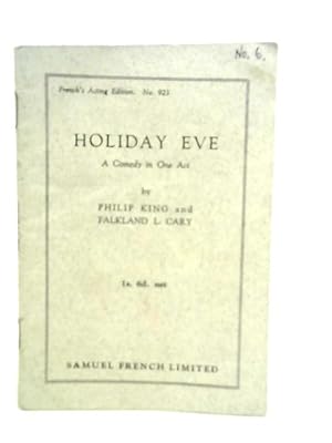 Seller image for Holiday Eve - A Comedy In One Act for sale by World of Rare Books