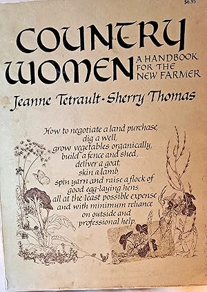 Seller image for Country Women: A Handbook for the New Farmer for sale by Bargain Finders of Colorado