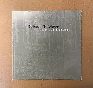 Richard Fleischner Critical Distance (March 14 - June 7, 1992)