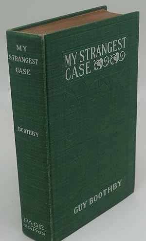 MY STRANGEST CASE