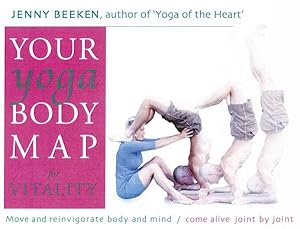 Seller image for Your Yoga Body Map for Vitality : Move And Reinvigorate Body And Mind for sale by GreatBookPricesUK
