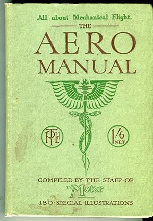 The Aero Manual: All About Mechanical Flight