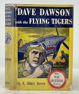 DAVE DAWSON With The FLYING TIGERS. The Dave Dawson Series #11