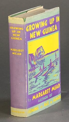 Growing up in New Guinea. A comparative study of primitive education