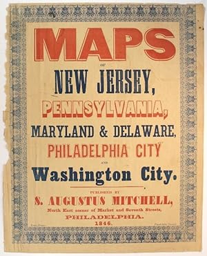 Maps of New Jersey, Pennsylvania, Maryland & Delaware, Philadelphia City and Washington City. Pub...