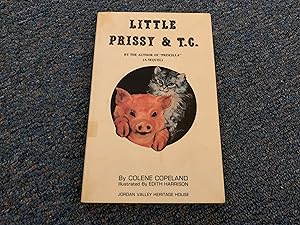 Seller image for LITTLE PRISSY AND T. C. for sale by Betty Mittendorf /Tiffany Power BKSLINEN