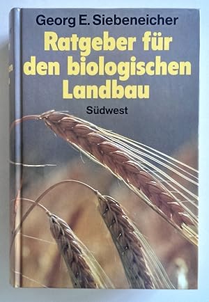 Ratgeber für den biologischen Landbau.