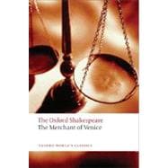 Seller image for The Merchant of Venice The Oxford Shakespeare The Merchant of Venice for sale by eCampus