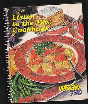 Seller image for Listen to Mrs Cookbook (est to be 1990 or 91) for sale by Riverhorse Books