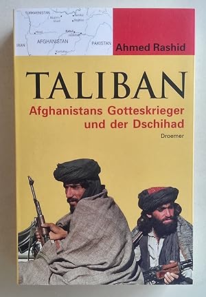 Bild des Verkäufers für Taliban. Afghanistans Gotteskrieger und der Dschihad. zum Verkauf von Antiquariat Buecher-Boerse.com - Ulrich Maier