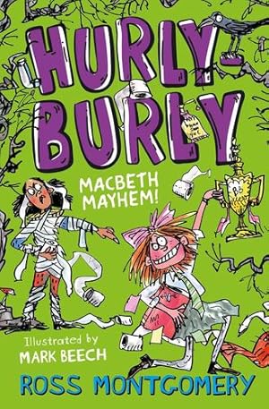 Seller image for Hurly Burly: Macbeth Mayhem by Montgomery, Ross [Paperback ] for sale by booksXpress