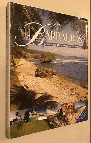 Seller image for Barbados Experience the Authentic Carribean for sale by Once Upon A Time