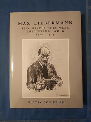 Max Liebermann - Sein graphisches Werk 1876-1923 : The Graphic Work.