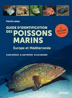 guide d'identification des poissons marins : Europe et Méditerranée (4e édition)