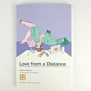 Bild des Verkufers fr Love from a Distance: Intimacy and Technology in the Time of COVID-19 (Bent Street 4.1: Australian LGBTIQA+ Arts, Writing & Ideas) zum Verkauf von Book Merchant Jenkins, ANZAAB / ILAB