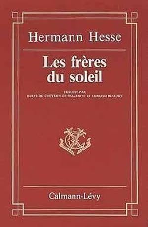 Bild des Verkufers fr Les Frres du soleil zum Verkauf von Chapitre.com : livres et presse ancienne