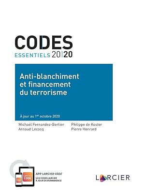 Bild des Verkufers fr codes essentiels : code essentiel 2022 : anti-blanchiment et financement du terrorisme (2e dition) zum Verkauf von Chapitre.com : livres et presse ancienne