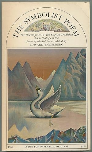 Imagen del vendedor de The Symbolist Poem: The Development of the English Tradition a la venta por Between the Covers-Rare Books, Inc. ABAA