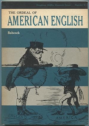 Bild des Verkufers fr The Ordeal of American English (Houghton Mifflin Research Series, Number 9) zum Verkauf von Between the Covers-Rare Books, Inc. ABAA