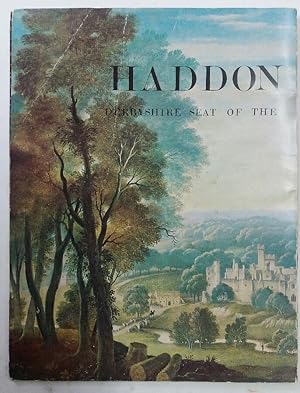 Image du vendeur pour Haddon Hall. Derbyshire Seat of the Duke of Rutland. mis en vente par Plurabelle Books Ltd